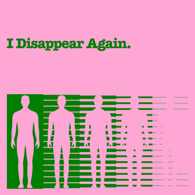 I Disappear Again album cover
