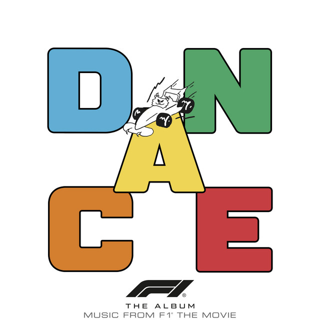 D.A.N.C.E - From F1® The Movie album cover