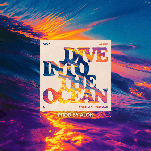 Dive Into The Ocean (Prod. By Alok) album cover