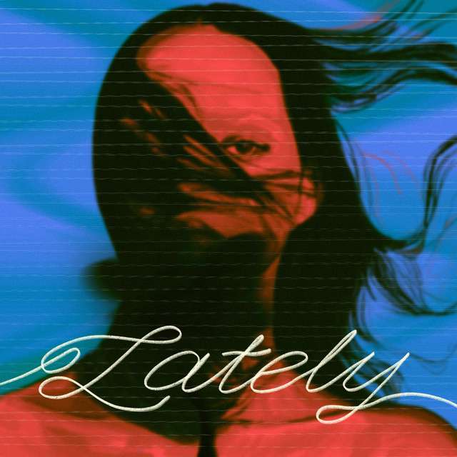 Lately album cover